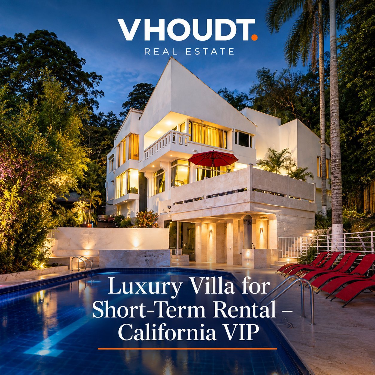 Luxury Villa for Short-Term Rental – California VIP
